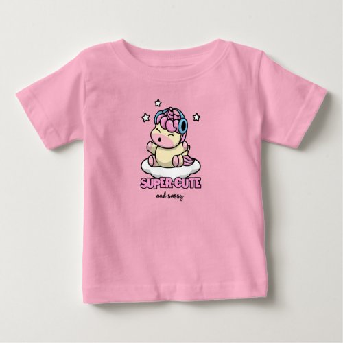 Super Cute and Sassy _ For Fashion_Forward Women Baby T_Shirt