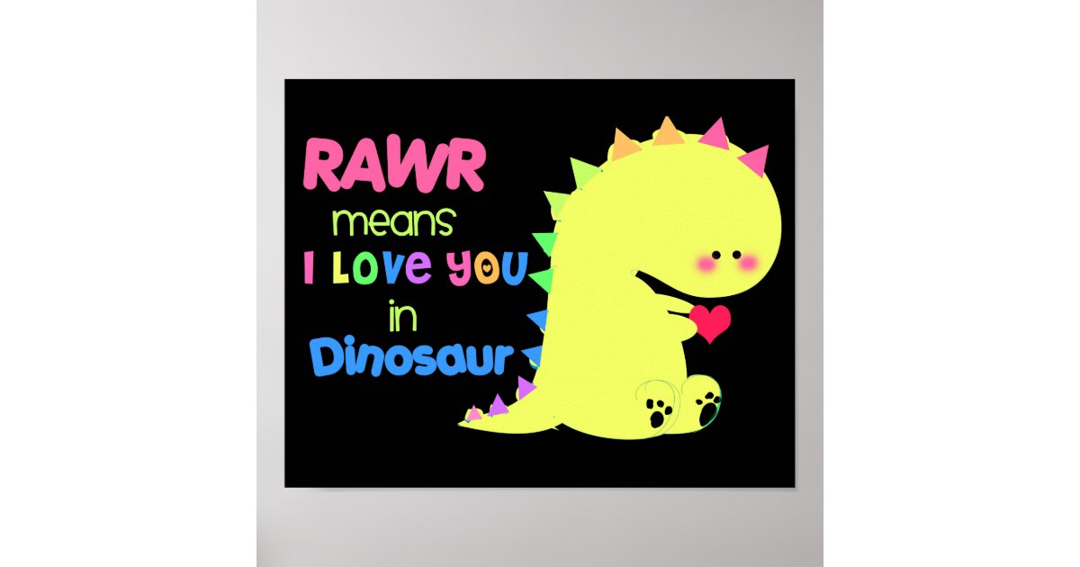 SUPER CUTE  Dinosaur Poster  BLACK RAWR small Zazzle