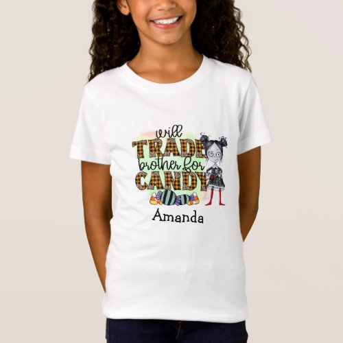 Super Cute Will Trade Brother For Candy T_Shirt