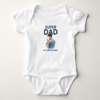 Super Dad Baby Bodysuit – My Forever Hero Gift for
