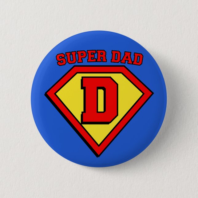 Super Dad Badge Button (Front)