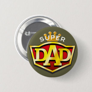 Super Dad  Button