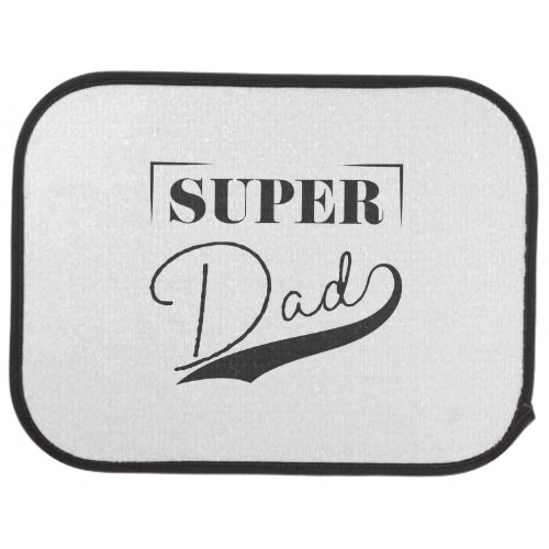 Super Dad Car Floor Mat