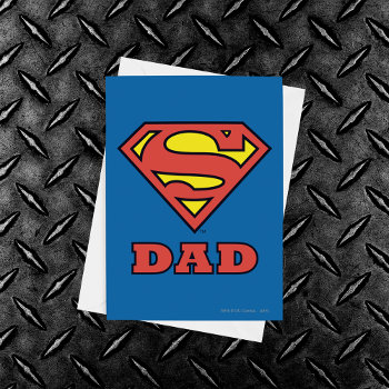 Super Dad Card by superman at Zazzle