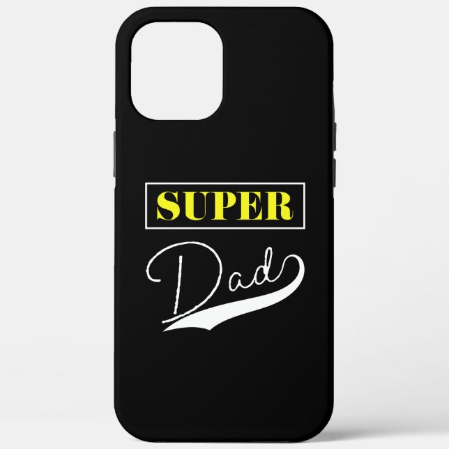 Super Dad  Case-Mate iPhone Case (Back)