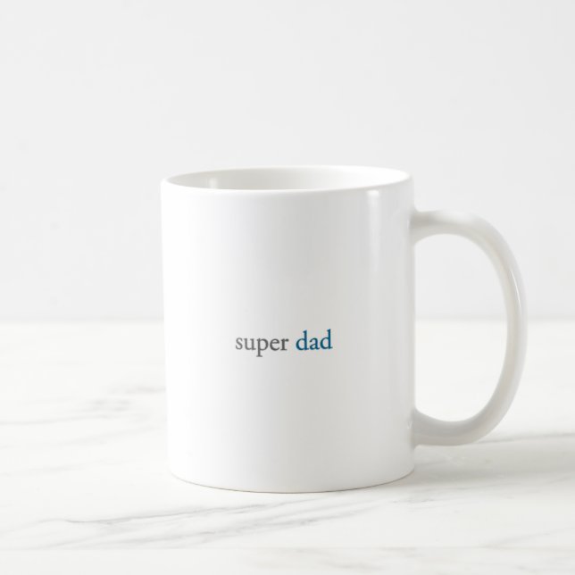 super dad coffee mug (Right)