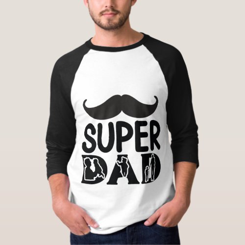 Super Dad Custom Tshirt Father Day Gift