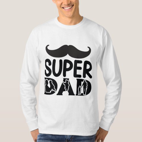 Super Dad Custom Tshirt T_shirt Gift Father Day