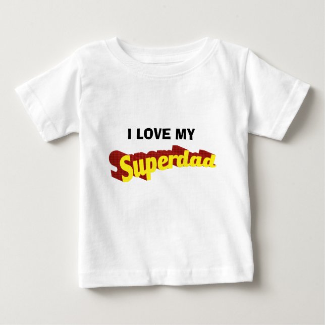 Super Dad dad is my superhero comic text Baby T-Shirt (Front)