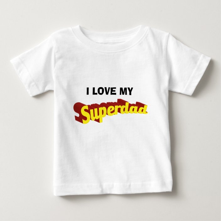 dad is my superhero shirt