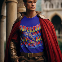 Super Dad! Dads are Heroes Multicolored Graphic