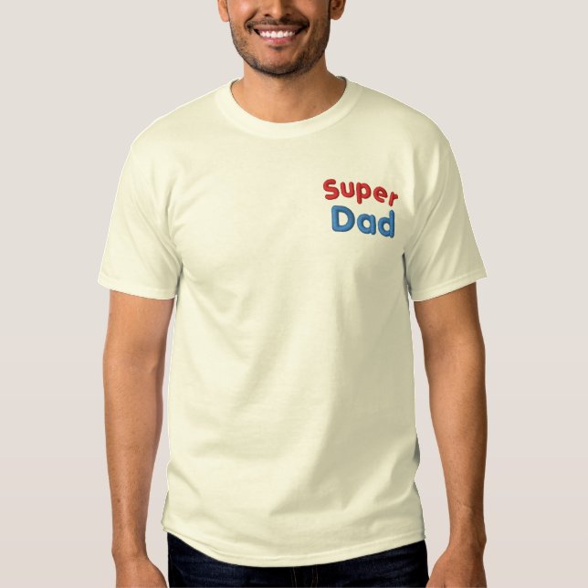 Super Dad Embroidered T-Shirt (Front)
