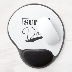 Super Dad Gel Mouse Pad