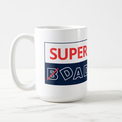 Super Dad Gift for New Dad Papa Father and Daddy Coffee Mug