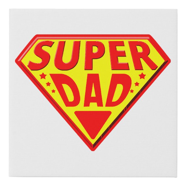 Super Dad - Happy Fathers Day Faux Canvas Print (Front)