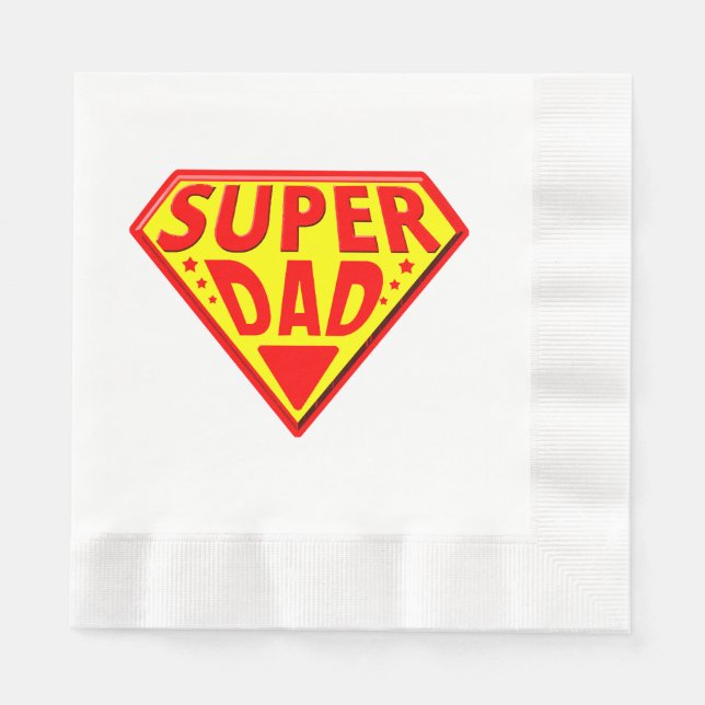 Super Dad - Happy Fathers Day Napkins (Front)