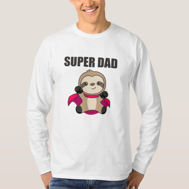 Super Dad Hero Funny Sloth Dad Father T-Shirt (Front)
