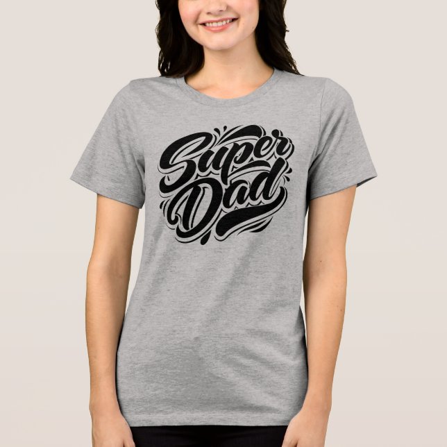 Super Dad Hero Typography Design-67888 Hoodie Tri-Blend Shirt (Front)