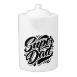 Super Dad Hero Typography Design-67888 Teapot