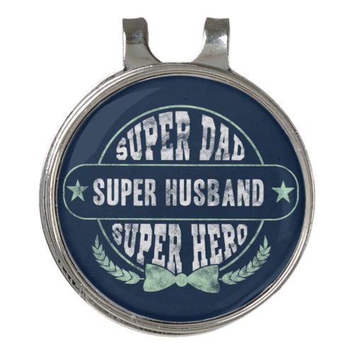 Super Dad Husband Hero Fathers Day Golf Hat Clip