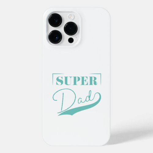 Super Dad iPhone 14 Pro Max Case