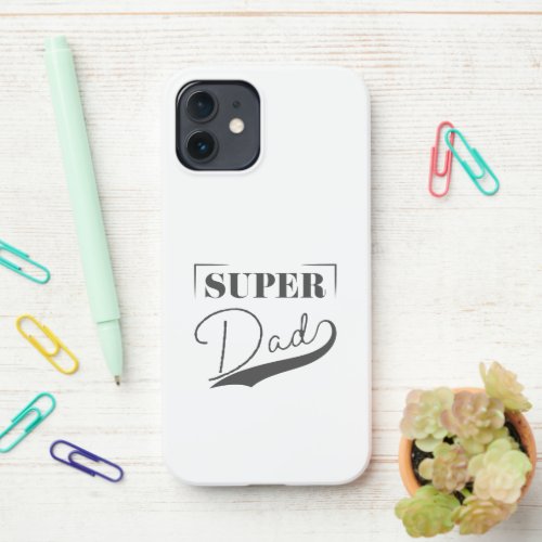 Super Dad iPhone 12 Case