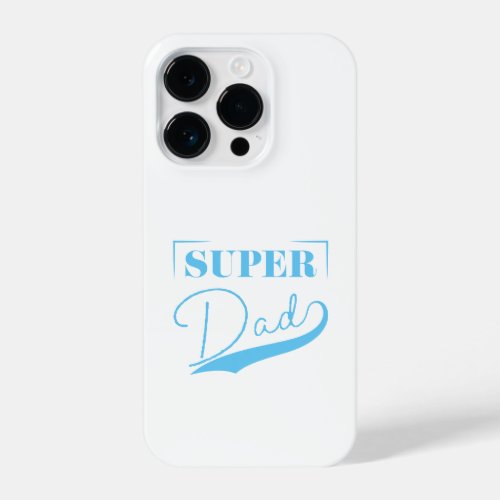 Super Dad iPhone 14 Pro Case