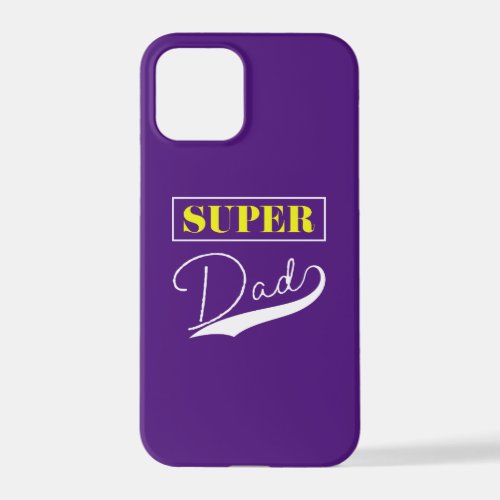 Super Dad iPhone 12 Pro Case