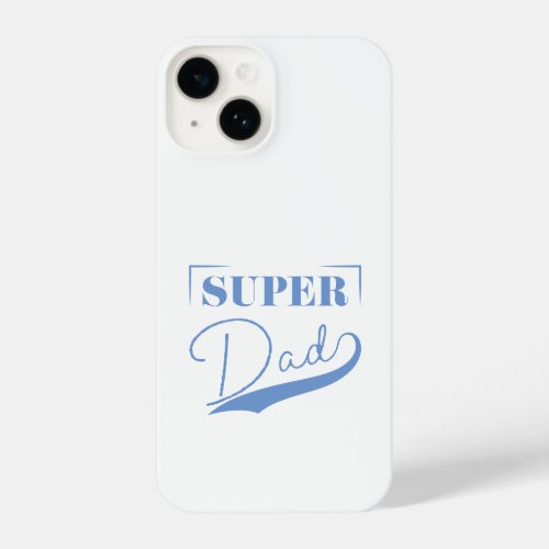 Super Dad iPhone 14 Case