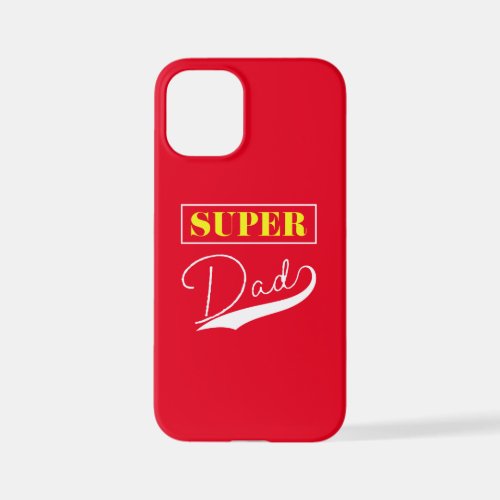 Super Dad  iPhone 12 Mini Case
