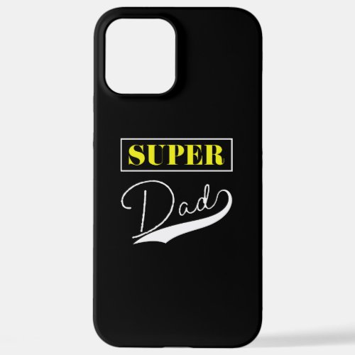 Super Dad  iPhone 12 Pro Max Case