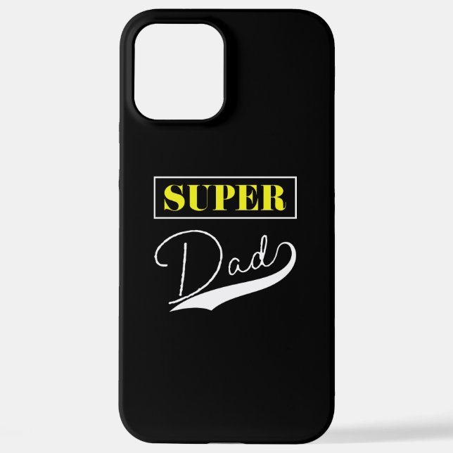 Super Dad  iPhone Case (Back)