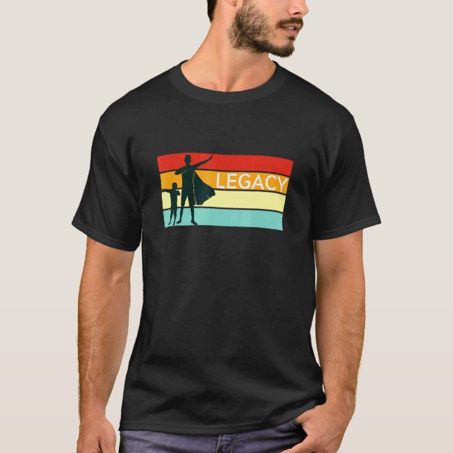 Super Dad Legacy With Cape - Celebrate Fatherhood T-Shirt (Front)