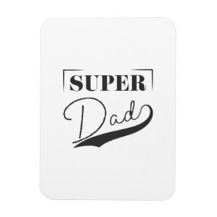 Super Dad Magnet