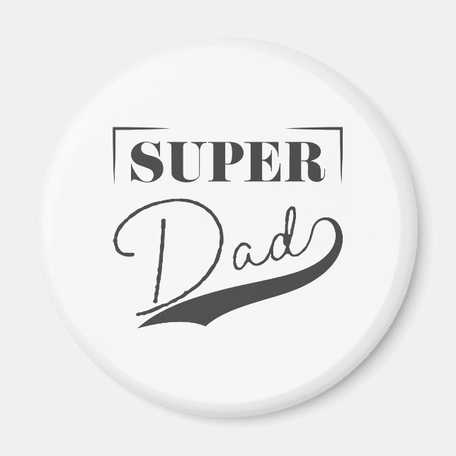 Super Dad Magnet (Front)