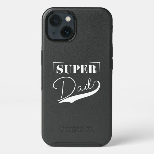 Super Dad iPhone 13 Case