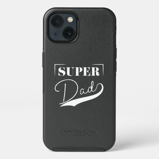 Super Dad Otterbox iPhone Case (Back)