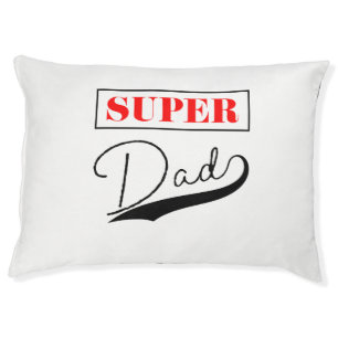 Super Dad Pet Bed