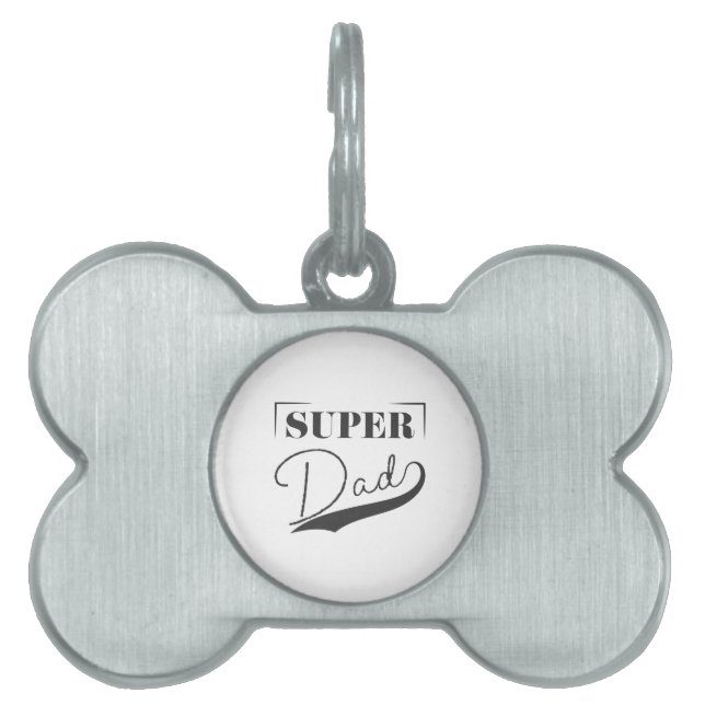 Super Dad Pet ID Tag (Front)