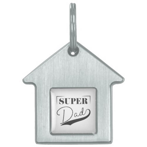 Super Dad Pet ID Tag