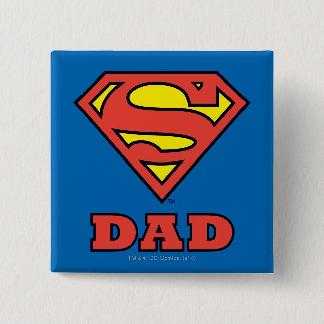 Super Dad Pinback Button (Front)
