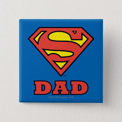 Super Dad Pinback Button