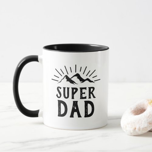 Super Dad Quote Fathers Day Gift Black  White  Mug