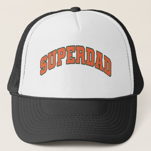 SUPER DAD RUST_GREEN FOR FATHERS DAY TRUCKER HAT