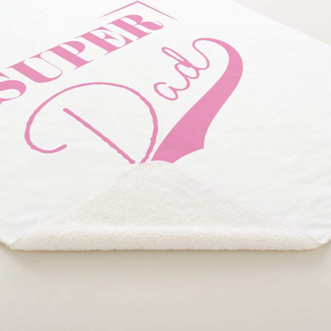 Super Dad Sherpa Blanket (3/4)