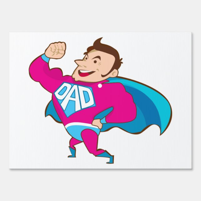 SUPER DAD SIGN (Front)