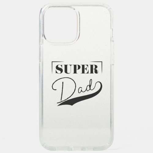 Super Dad Speck iPhone 12 Pro Max Case