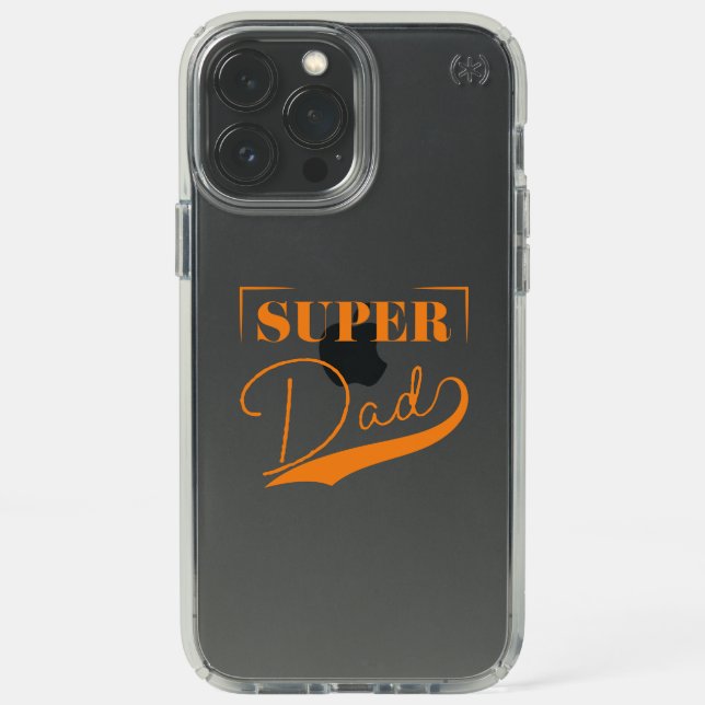 Super Dad Speck iPhone 13 Pro Max Case (Front)