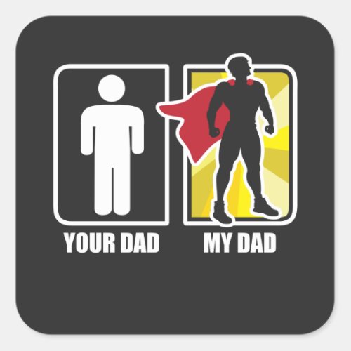 Super Dad Square Sticker