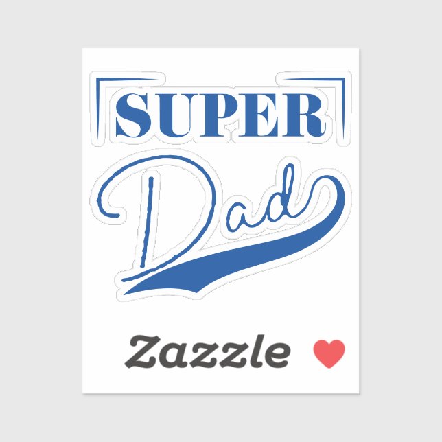 Super Dad Sticker (Sheet)